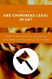 ARE CHIMINEAS LEGAL PIN