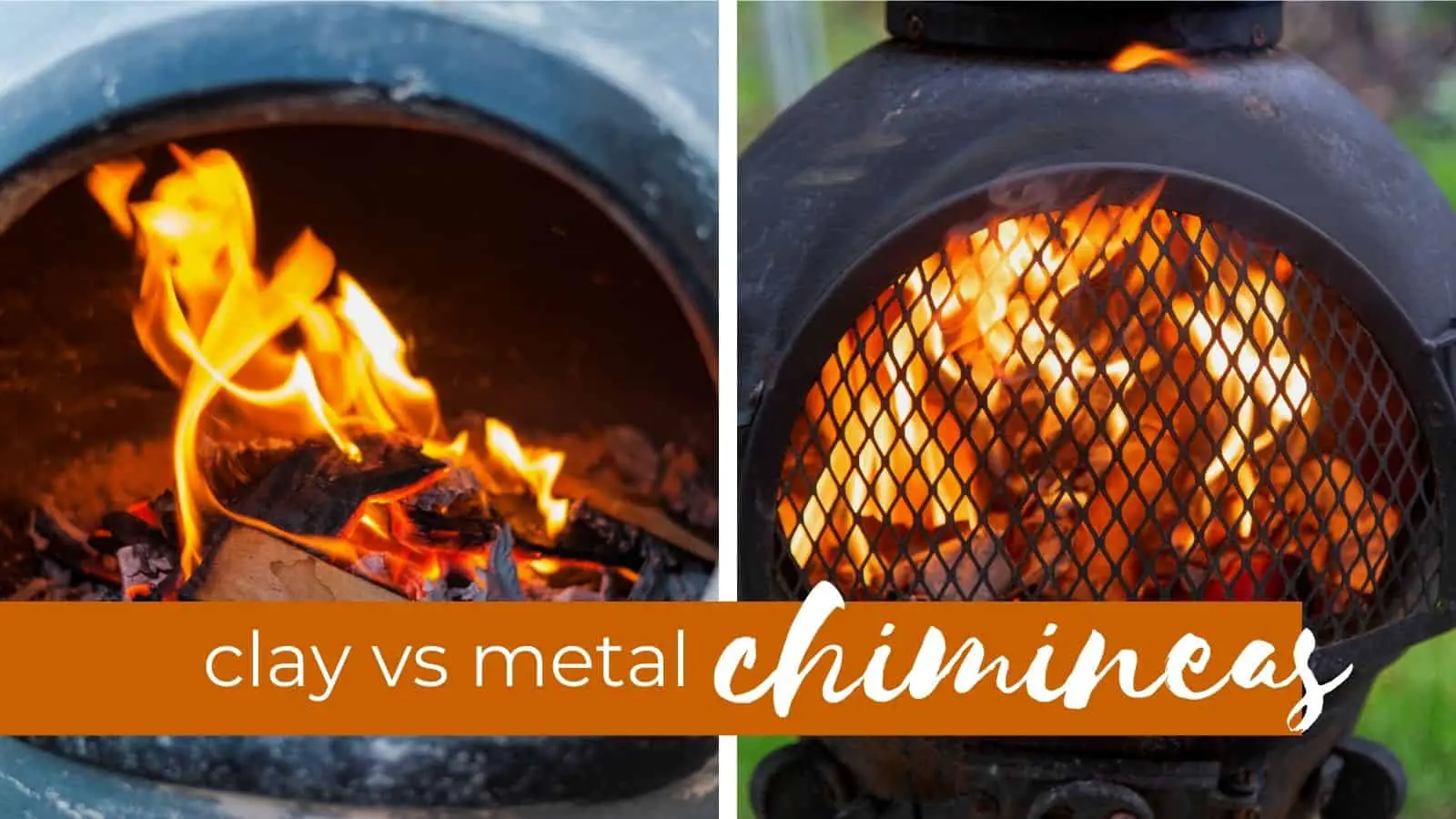 clay or metal chiminea