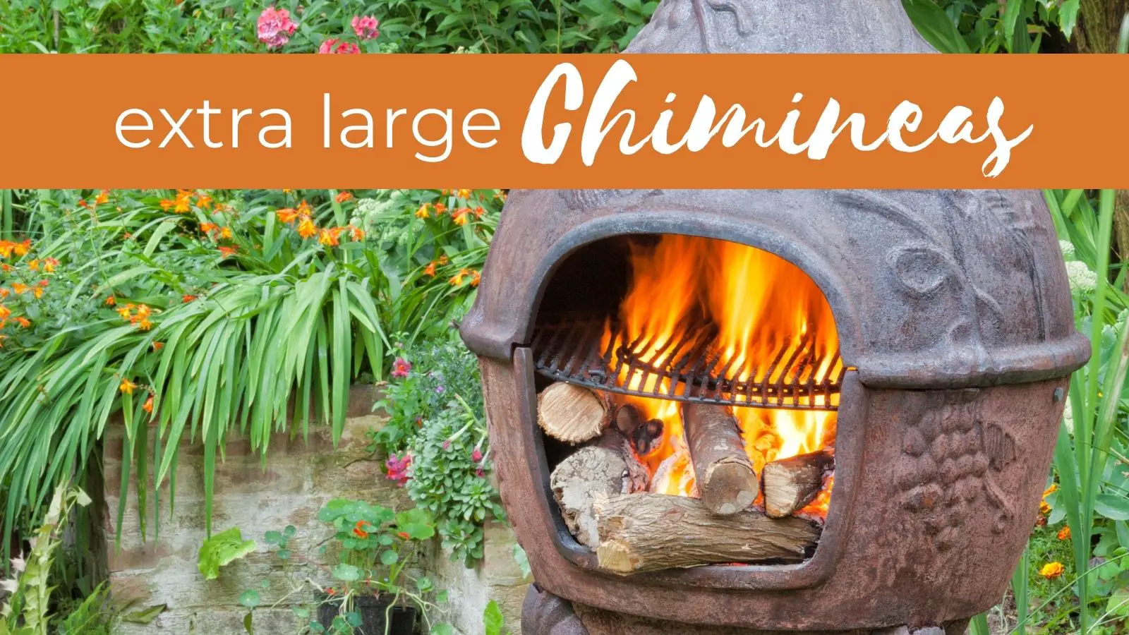 extra large chimineas