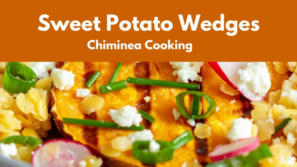 sweet potato wedges chiminea cooking