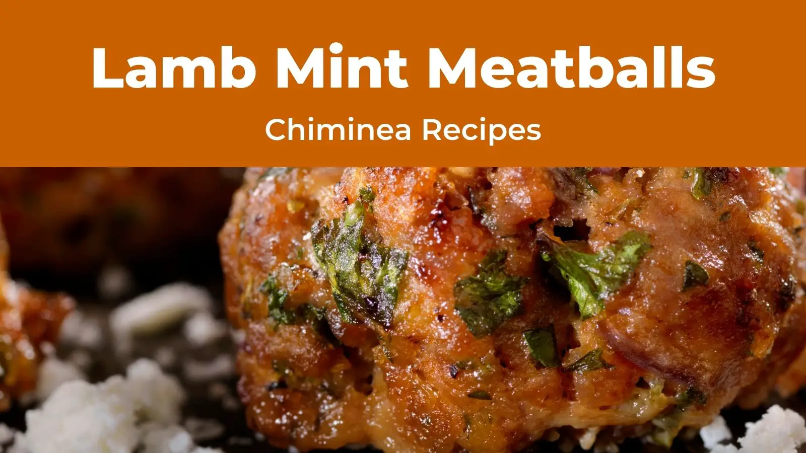 chiminea cooking recipe lamb mint meatballs